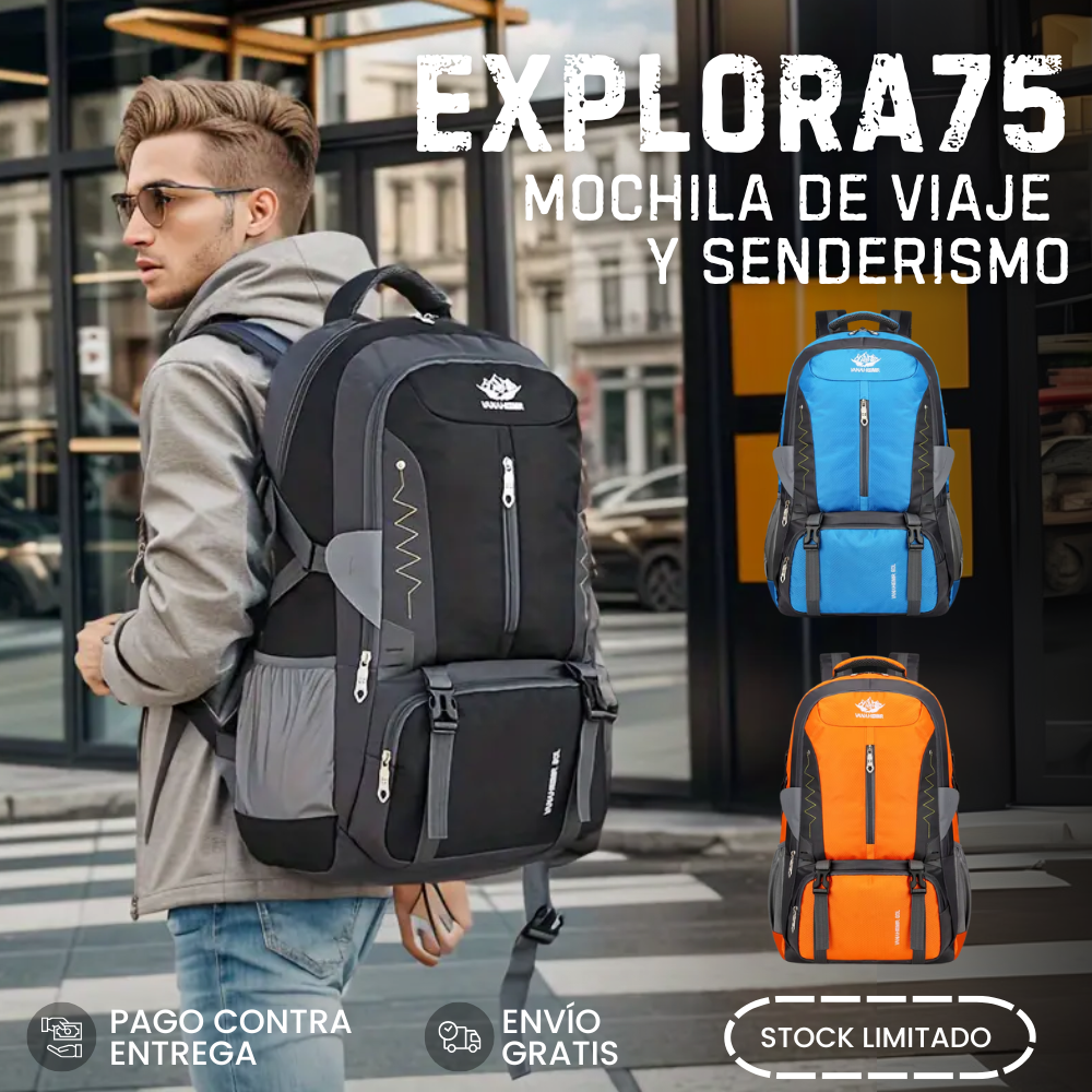 EXPLORA75 | MOCHILA DE VIAJE Y SENDERISMO 75 LITROS - ENVÍO GRATIS